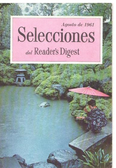 Selecciones del Reader s Digest agosto 1961: Los esperanzados pueblos de 