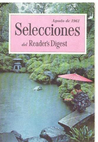 Selecciones del Reader s Digest agosto 1961: Los esperanzados pueblos de 