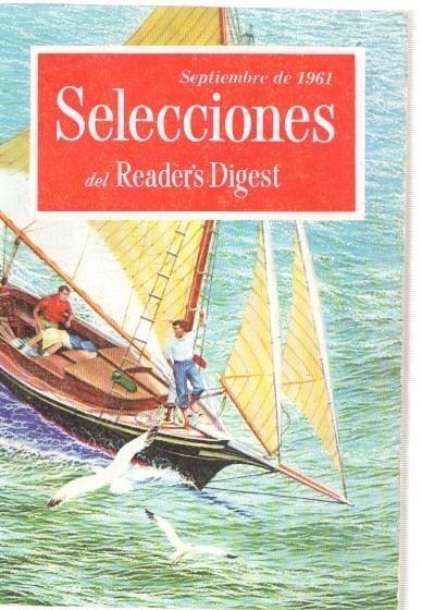 Selecciones del Reader s Digest seeptiembre 1961: El espia que no tenia cara- 