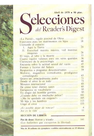 Selecciones del Reader s Digest abril 1979: Llamando al espacio: Aqui La Tierra-