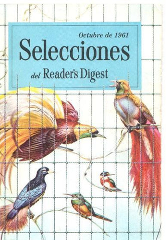 Selecciones del Reader s Digest octubre 1961: Porque son snecesarias las pruebas