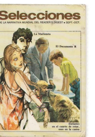 Selecciones del Reader s Digest setpt-oct. 1979: El documento R.- La Marioneta-