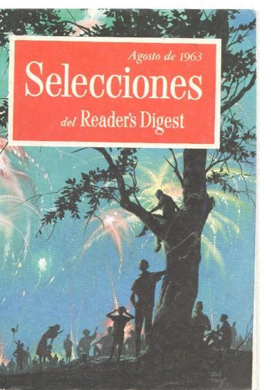 Selecciones del Reader s Digest agosto 1963: Viaje a Venus- Tragedia en el circo-