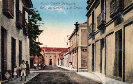 POSTAL PV03853: Calle del Comercio y el Teatro en Puerto Cabello, Venezuela