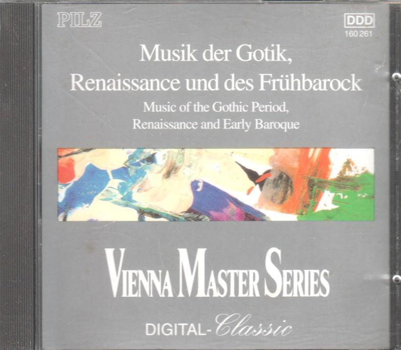 CD Musica: Vienna Master Series Classic: Gotik, Rennaisance, fruhbarock