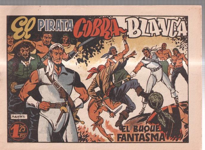 Facsimil: El Pirata Cobra Blanca numero 12: El buque fantasma