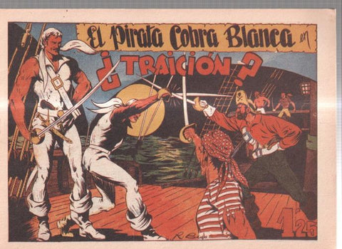 Facsimil: El Pirata Cobra Blanca numero 10: Traicion