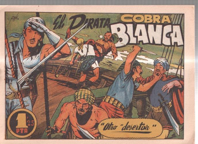 Facsimil: El Pirata Cobra Blanca numero 09: Otro desertor