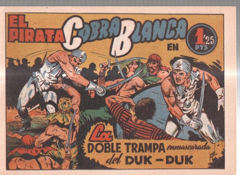 Facsimil: El Pirata Cobra Blanca numero 06: La doble trampa enmascarada del Dul-duk