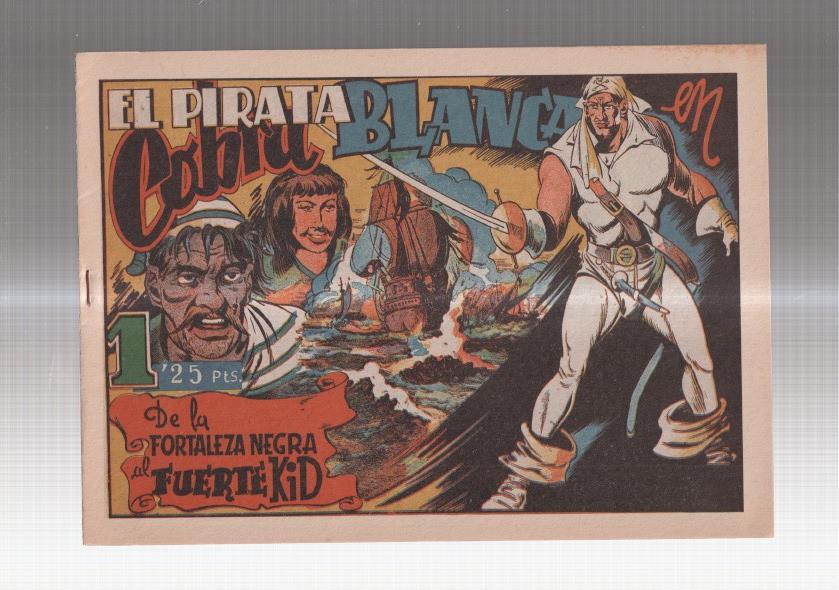 Facsimil: El Pirata Cobra Blanca numero 04: De la fortaleza negra al fuerte Kid