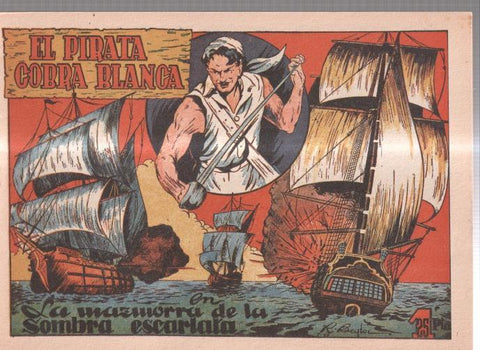 Facsimil: El Pirata Cobra Blanca numero 02: La mazmorra de la sombra escarlata