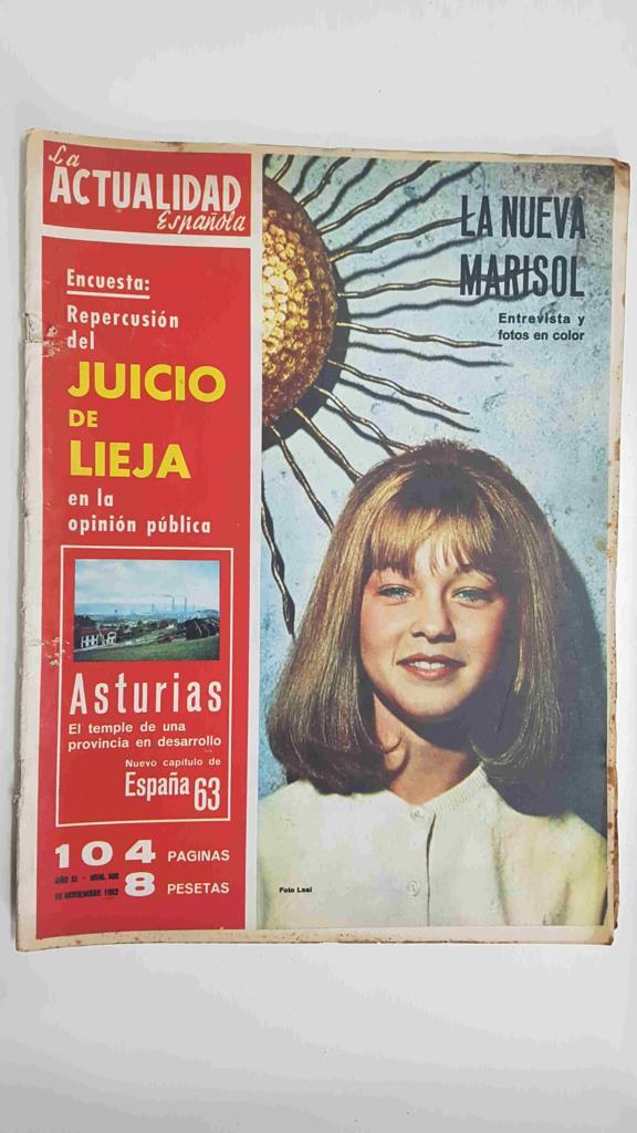Revista Actualidad Española num 568, 22 nov 1962, año XI - La nueva Marisol, entrevista y fotos en color (pág 81 al 83)