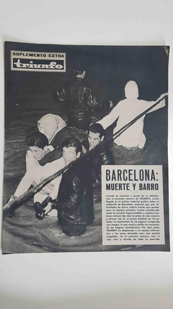 Suplemento Extra Revista Triunfo - Barcelona muerte y barro (inundaciones del 25 de septiembre de 1962)
