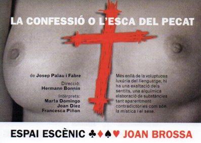 POSTAL PV04984: Publicidad La confessio o l'esca del pecat, Espai escenic Joan Brossa