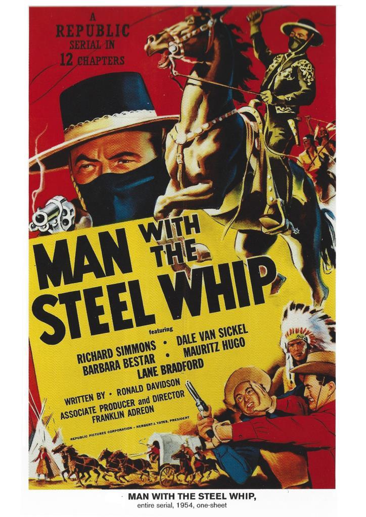 Poster DIN 4 numero 1009: Man With the Steel Whip, entire serial 1954: Richard Simmons-Dale Van Sickel