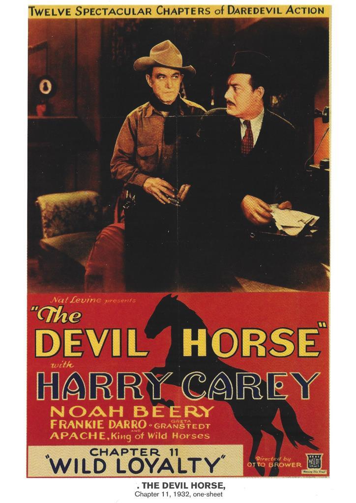 Poster DIN 4 numero 1018: The Devil Horse, chapter 11,1932: Wild Loyalty: Harry Carey, Noah Beery