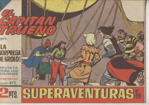 El Capitan Trueno original numero 472: La sorpresa de Krolo (numerado 1 en trasera)