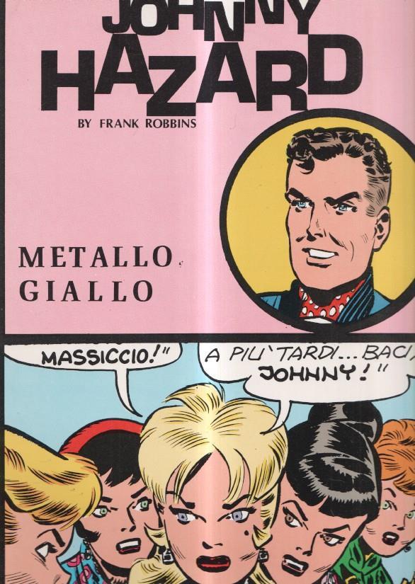 Johnny Hazard: Metallo Giallo