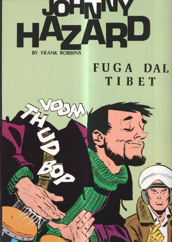 Johnny Hazard: Fuga dal Tibet