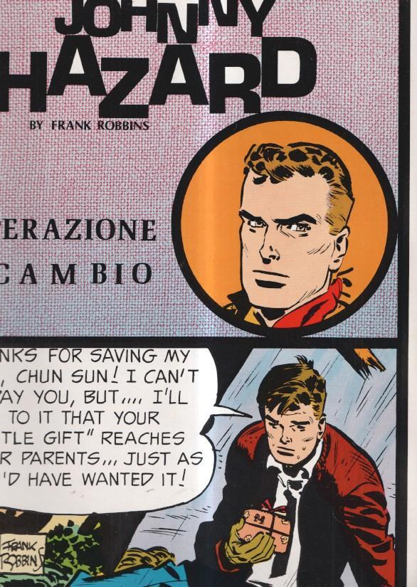 Johnny Hazard: Operazione Scambio