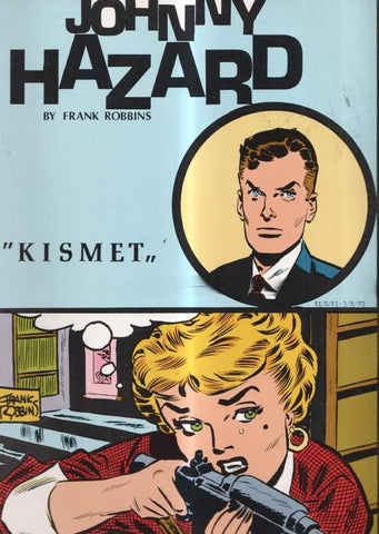 Johnny Hazard: Kismet