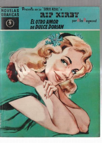 Novelas Graficas Dolar serie Azul: Rip Kirby numero 09: El otro amor de Dulce Dorian