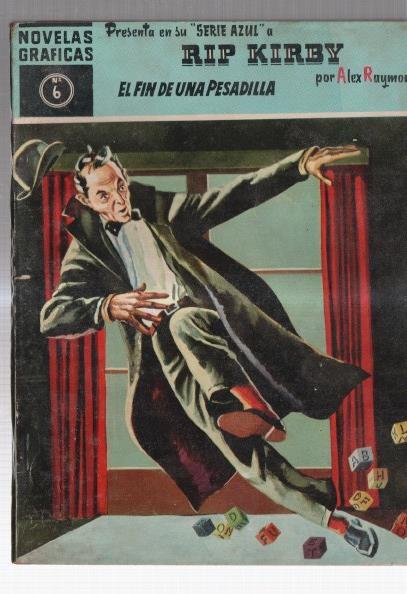 Novelas Graficas Dolar serie Azul: Rip Kirby numero 06: El fin de una pesadilla