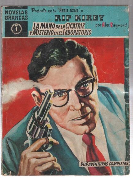 Novelas Graficas Dolar serie Azul: Rip Kirby numero 01: la mano de la cicatriz y mIsterio en el laboratorio