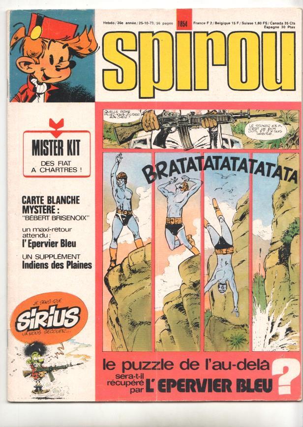 Revista Spirou num 1854: 25/10/73 - NO INCLUYE POSTER O SUPLEMENTO DE LAS PAGINAS CENTRALES