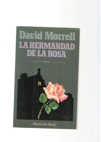 La hermandad de la rosa