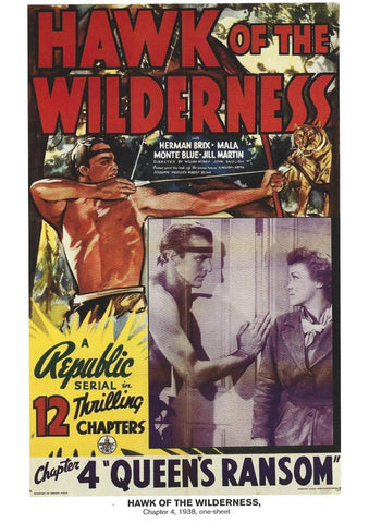 Poster DIN 4 numero 0968: Hawk of The Wilderness: Queens Ransom: chapter 4, 1938: Herman Brix