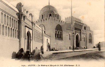 POSTAL PV06469: Alger. La Medersa et Mosquee de Sidi Abderhaman