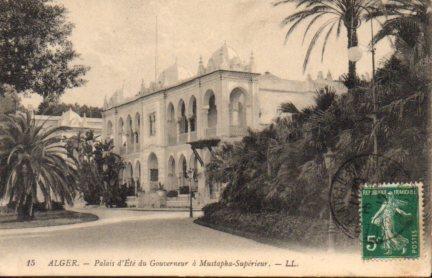 POSTAL PV06981: Alger. Palais d'Ete du Gouverneur a Mustapha Superieur