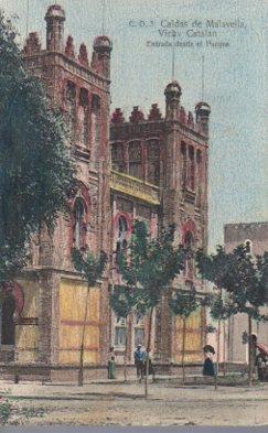 POSTAL PV05923: Entrada desde el Parque a Vichy Catalan, Caldas de Malavella