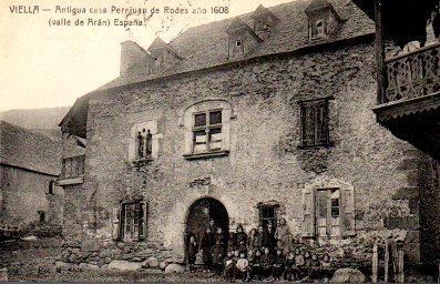 POSTAL PV06000: Antigua casa Perejuan de Rodes año 1608 en Valle de Aran
