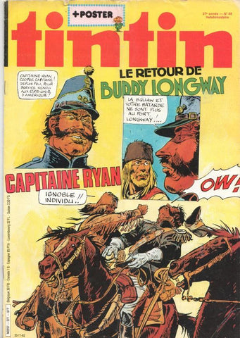 Revista Tintin num 48, año 37, 30/11/82. Le retourn de Buddy Longway - Capitaine Ryan. Un Poster Brelan de Dames
