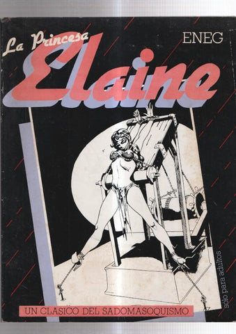 La princesa Elaine: un clasico del sadomasoquismo