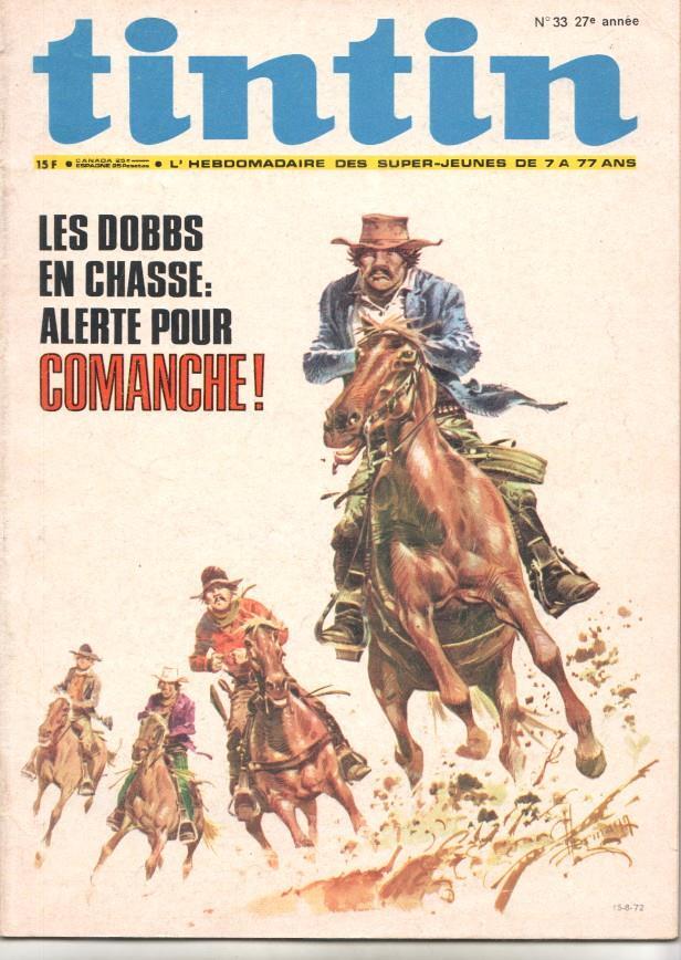 Revista Tintin num 33, año 27, 15/8/72. Les dobbs en chasse alet pour Comanche