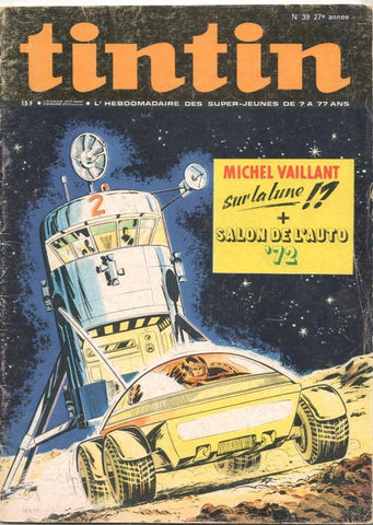 Revista Tintin num 39, año 27, 26/9/72. Salon de l'auto 72, Michel Vaillant sur la lune