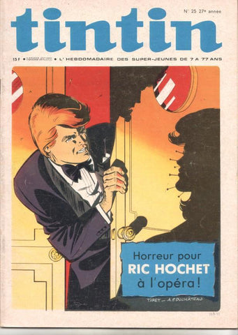 Revista Tintin num 25, año 27, 20/6/72. Horreur pour Ric Hochet à l'opéra