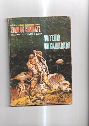 Zona de Combate carton numero 5: Yo tenia un camarada