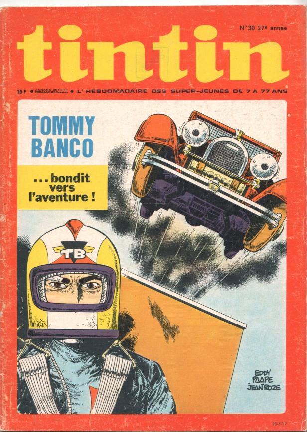 Revista Tintin num 30, año 27, 25/7/72. Tommy Banco ... bindit vers l'aventure