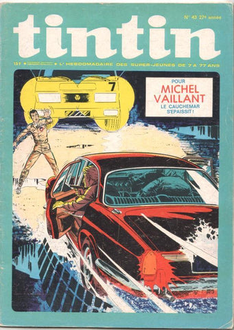 Revista Tintin num 43, año 27, 24/10/72. Pour Michel Vaillant le cauchemar s'epaissit. Poster Tommy Banco