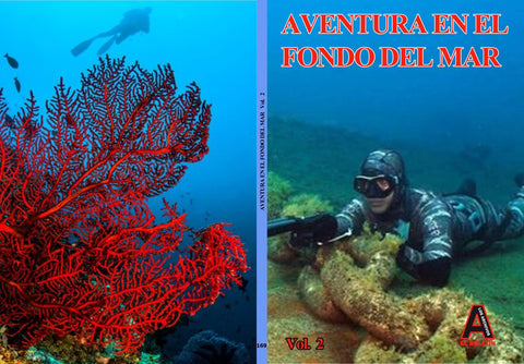 Los Archivos de El Boletin volumen 169: Aventuras en el fondo del mar vol 2