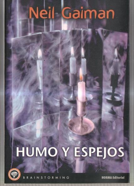 Coleccion Brainstorming: Humo y espejo