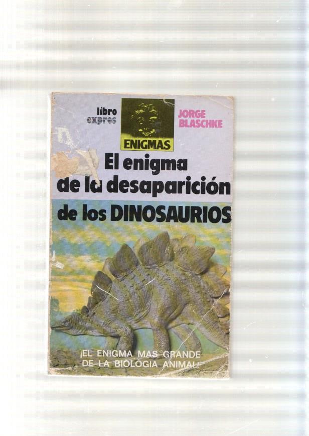 El enigma de la desaparicion de los Dinosaurios