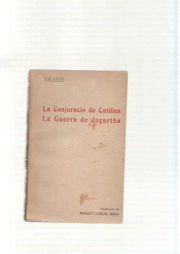 La conjuracio de Catilina- La guerra de Jugurtha