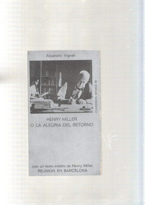 Henry Miller o la alegria del retorno