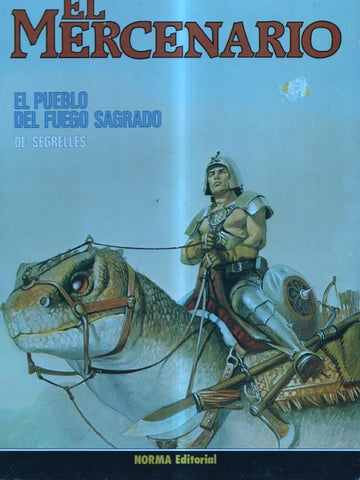 Albumes Cimoc numero 01: El Mercenario: el pueblo del fuego sagrado