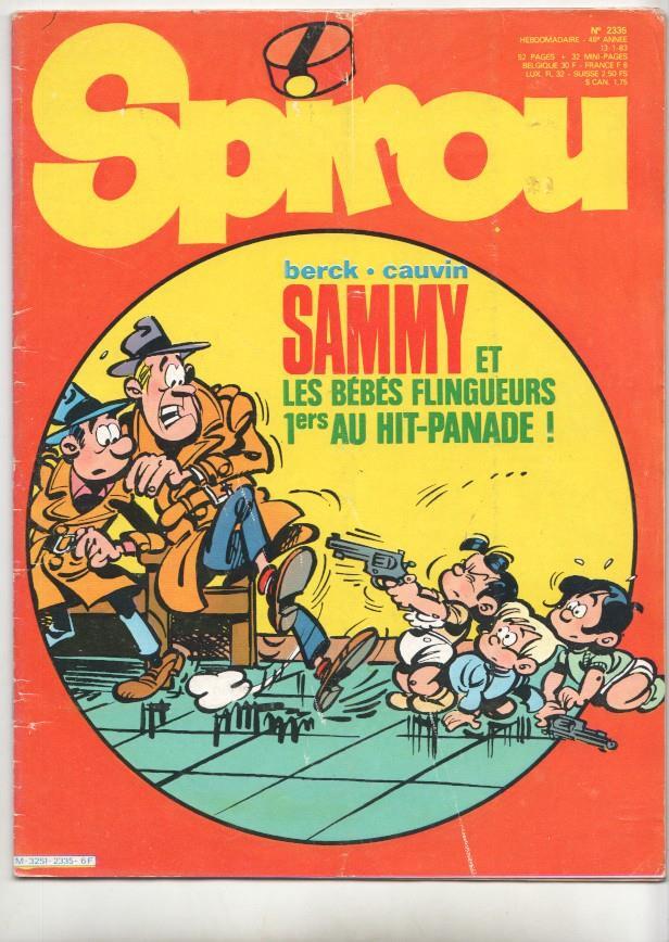 Revista Spirou num 2335, año 46, 13/1/83 - Sammy et les bebes flingueurs 1ers au hit panade